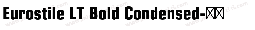 Eurostile LT Bold Condensed字体转换